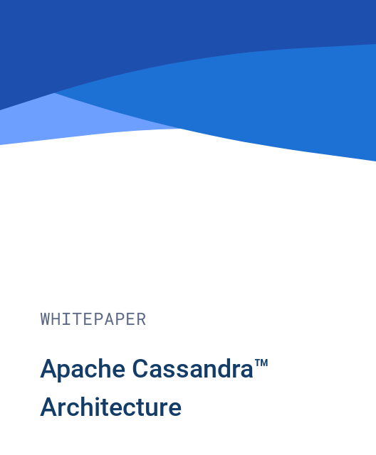 Apache Cassandra™ Architecture