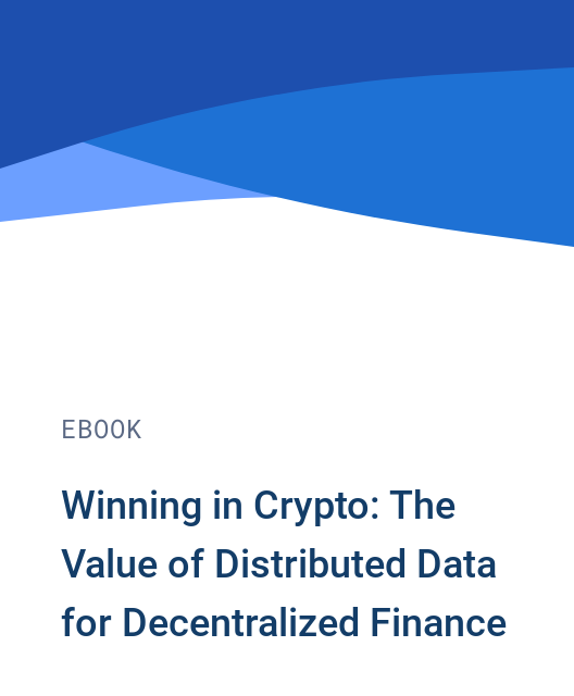 Winning in Crypto: The Value of Distributed Data for Decentralized Finance